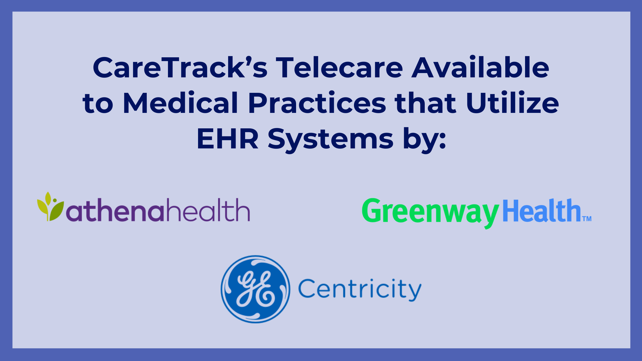 CareTrack’s Telecare Available to Medical Practices that Utilize EHR ...